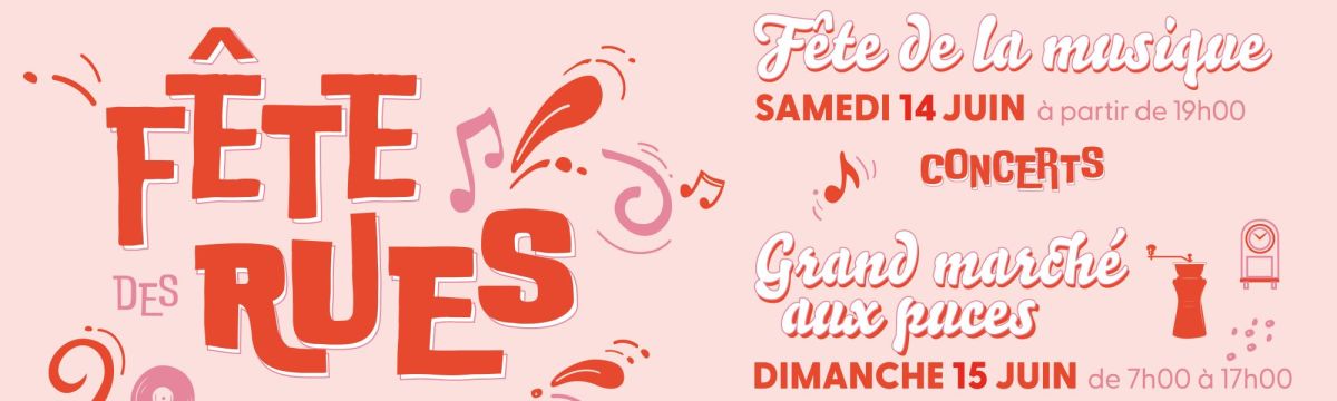 FÊTE DES RUES